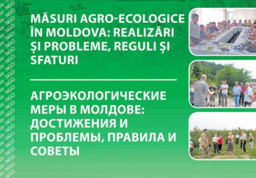 Măsuri agro-ecologice  în Moldova: realizări și  probleme, reguli și sfaturi